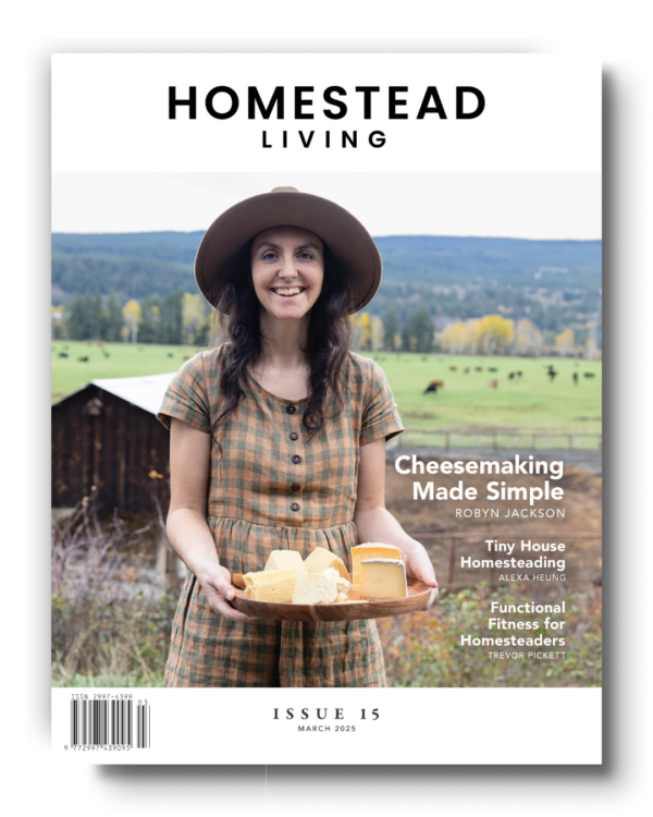 Homestead Living: March 2025