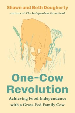 The One Cow Revolution - Shawn and Beth Daugherty
