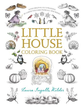 Little House Coloring Book- Laura Ingalls Wilder