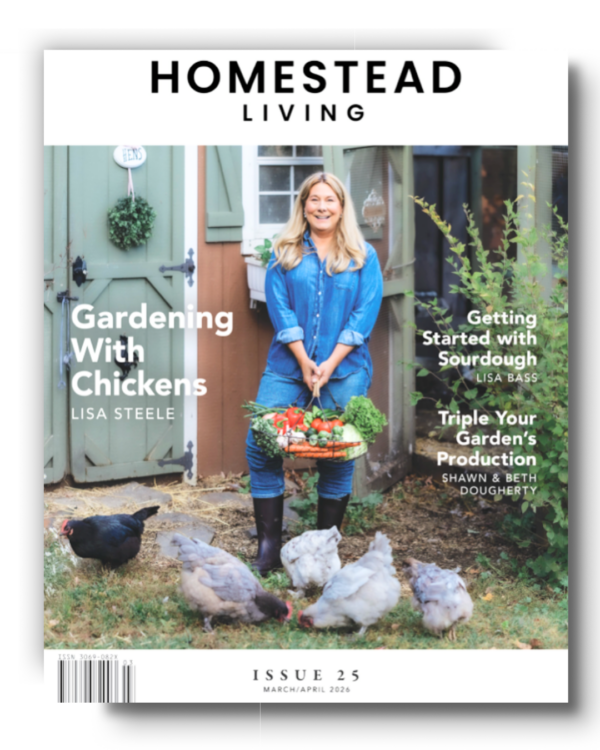 Homestead Living: March/April 2026