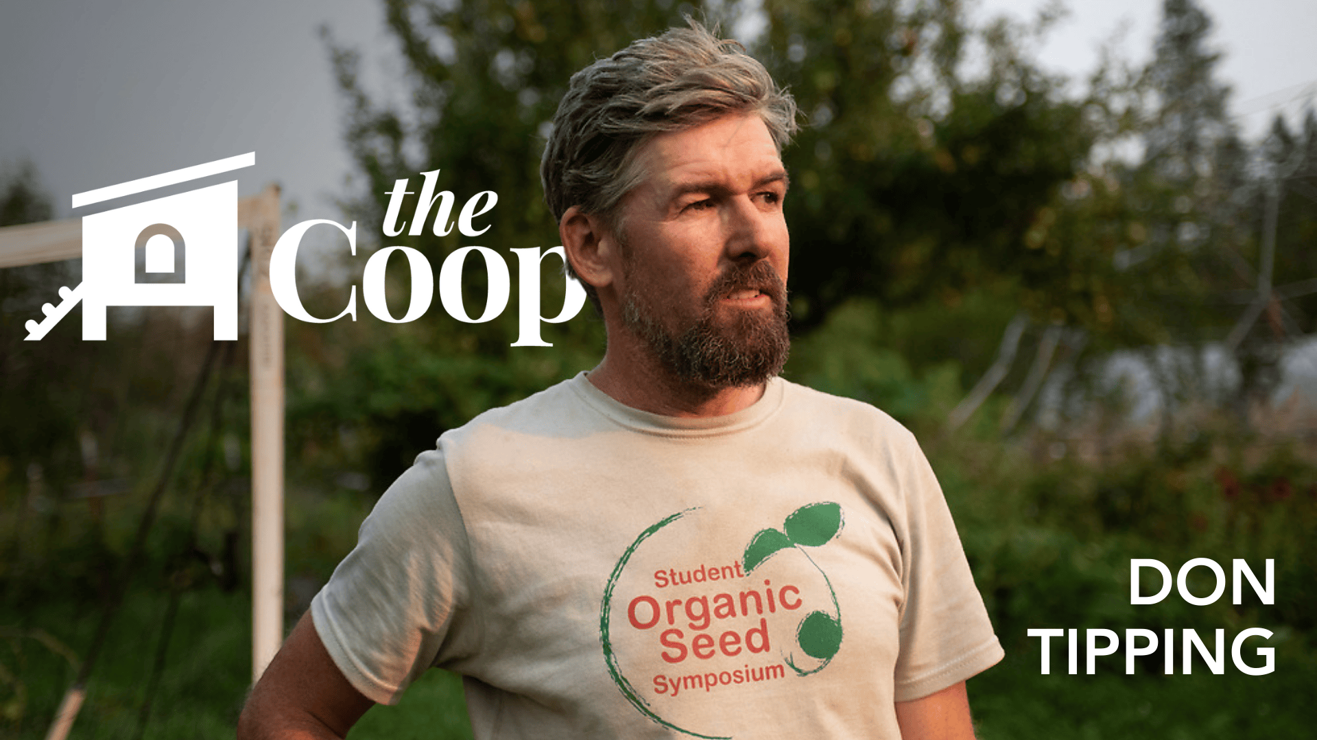 The Coop Episode #15: Starting Seeds the Right Way w/ Don Tipping