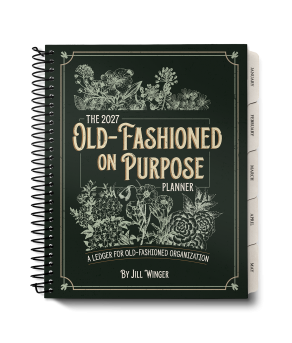 The 2027 Old-Fashioned on Purpose Planner