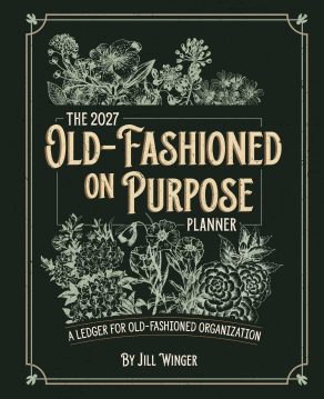 The 2027 Old-Fashioned on Purpose Planner (Digital)
